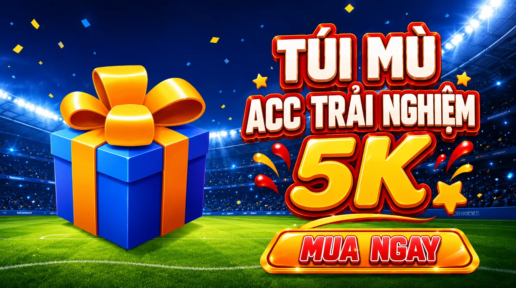 TÚI MÙ ACC TRẢI NGHIỆM